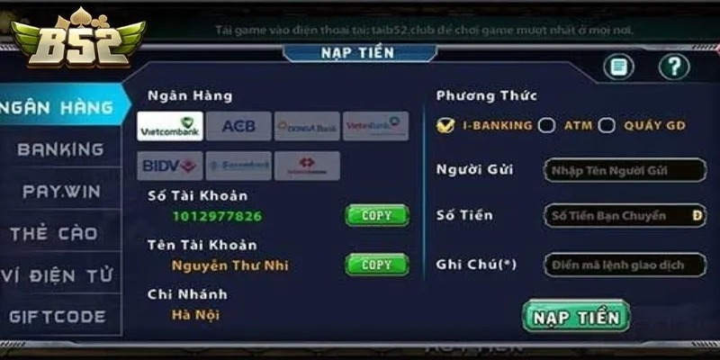 Cách nạp tiền B52 trực tuyến cực nhanh